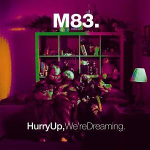Hurry Up We're Dreaming